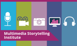 multimedia storytelling institute